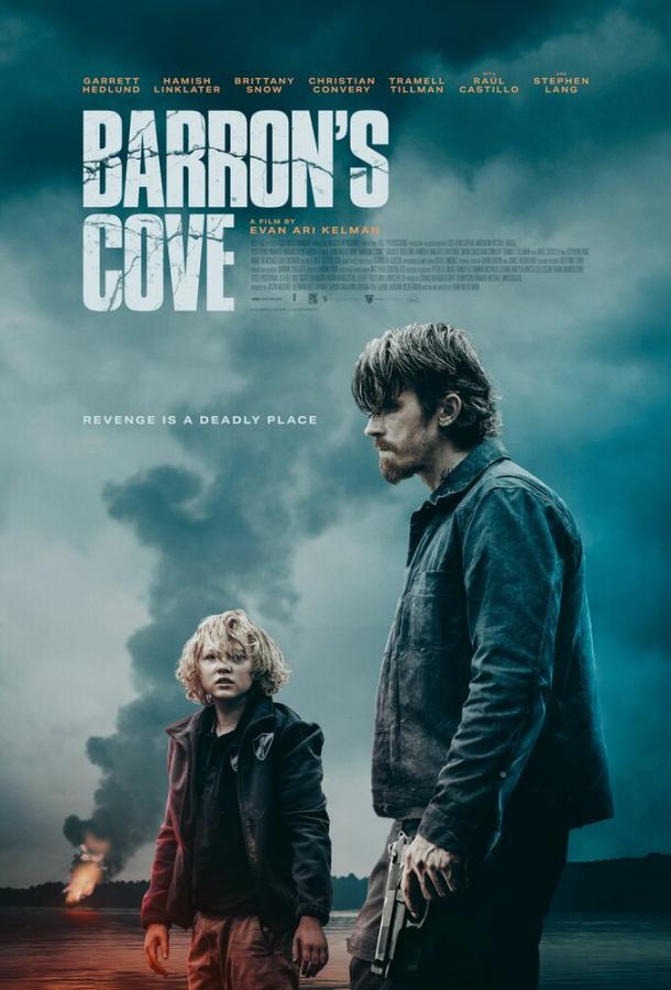 Фильм Бухта Бэррона (2024) - смотрите онлайн в HD качестве